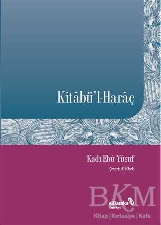 Kitabü`l-Haraç - Albaraka Yayınları