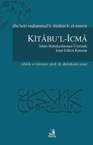 Kitabu`l-İcma - Fecr Yayınları