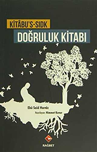 Kitabu`s-Sıdk - Doğruluk Kitabı - Rağbet Yayınları