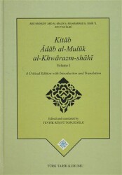 Kitab Adab Al-Muluk Al-Khwarazm-shahi 2 Cilt Takım - Türk Tarih Kurumu Yayınları