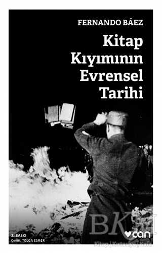 Kitap Kıyımının Evrensel Tarihi - Can Yayınları