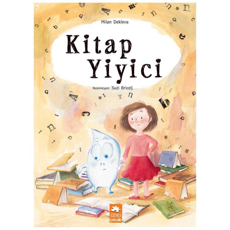 Kitap Yiyici - Eksik Parça Yayınları