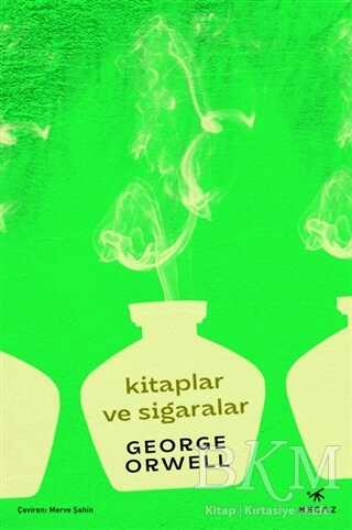 Kitaplar ve Sigaralar - Mecaz Yayınları