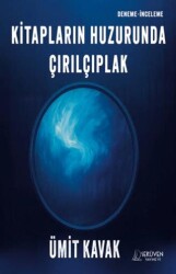 Kitapların Huzurunda Çırılçıplak - Serüven Yayınevi