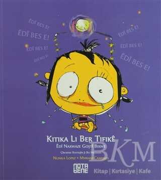 Kitika Li Ber Tifike - Nota Bene Yayınları