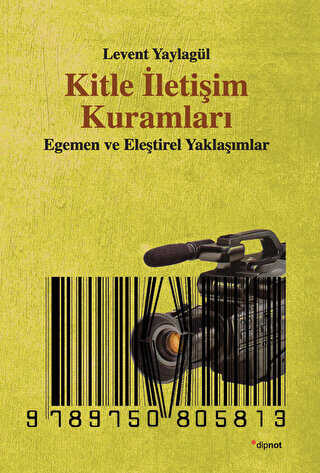 Kitle İletişim Kuramları - 2