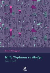 Kitle Toplumu ve Medya - AA Kitap