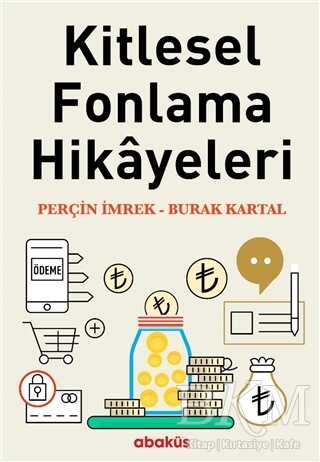 Kitlesel Fonlama Hikayeleri - Abaküs Kitap