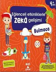 Kivi Eğlenceli Etkinliklerle Zeka Gelişimi Bulmaca - Kivi Çocuk Yayınları