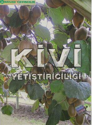 Kivi Yetiştiriciliği - 1