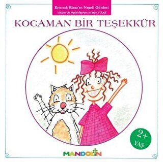 Kıvırcık Kiraz 2. Kitap: Kocaman Bir Teşekkür kapağı
