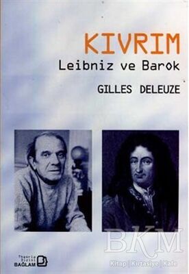 Kıvrım - Leibniz ve Barok - 1