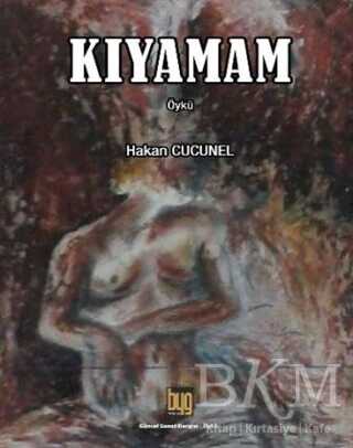 Kıyamam - Baygenç Yayıncılık