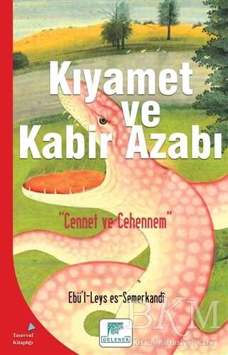 Kıyamet ve Kabir Azabı - Gelenek Yayıncılık