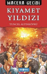 Macera Geçidi - Kıyamet Yıldızı - Genç Hayat