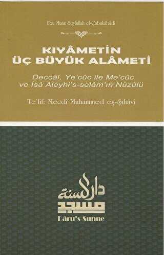 Kıyametin Üç Büyük Alameti - Daru’s Sunne Yayınları