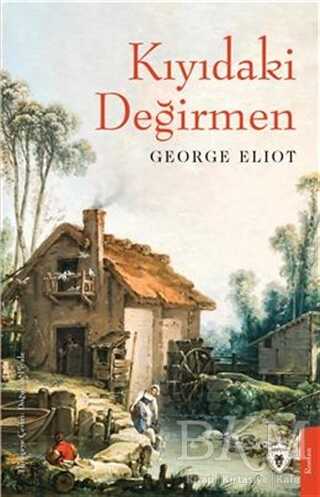 Kıyıdaki Değirmen - Dorlion Yayınları