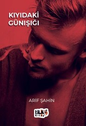 Kıyıdaki Günışığı - Tilki Kitap