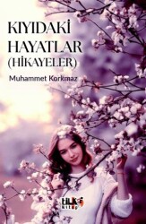 Kıyıdaki Hayatlar - Tilki Kitap