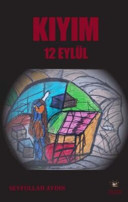 Kıyım 12 Eylül - 1