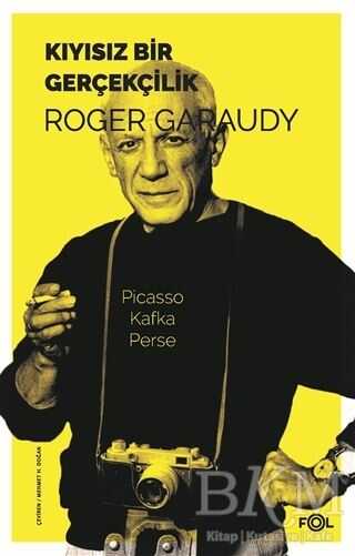 Kıyısız Bir Gerçekçilik - Fol Kitap