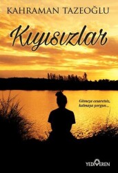 Kıyısızlar - Yediveren Yayınları