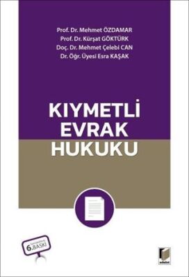 Kıymetli Evrak Hukuku - 1