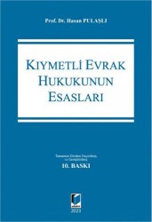 Kıymetli Evrak Hukukunun Esasları - Adalet Yayınevi