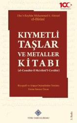 Kıymetli Taşlar ve Metaller Kitabı - Türk Tarih Kurumu Yayınları