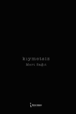 Kıymetsiz - 1