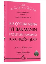 Kız Çocuklarına İyi Bakmanın Faziletleri - Ahıska Yayınevi