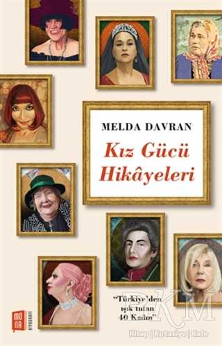 Kız Gücü Hikayeleri - Mona Kitap