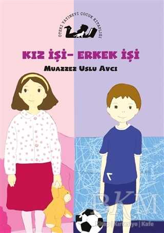 Kız İşi Erkek İşi - Öteki Yayınevi