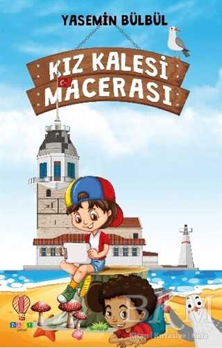 Kız Kalesi Macerası - Dahi Çocuk Yayınları