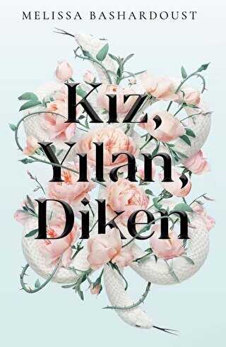 Kız, Yılan, Diken - Martı Yayınları