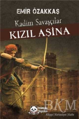Kızıl Aşina Kadim Savaşçılar - Palsimis Yayınları