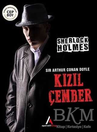Kızıl Çember - Sherlock Holmes - Aperatif Kitap Yayınları