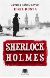 Kızıl Dosya - Sherlock Holmes - Parana Yayınları