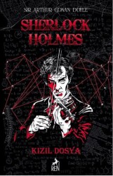 Kızıl Dosya Sherlock Holmes - Ren Kitap