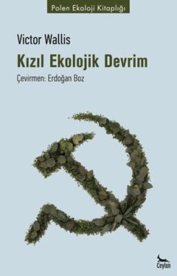 Kızıl Ekolojik Devrim - 1