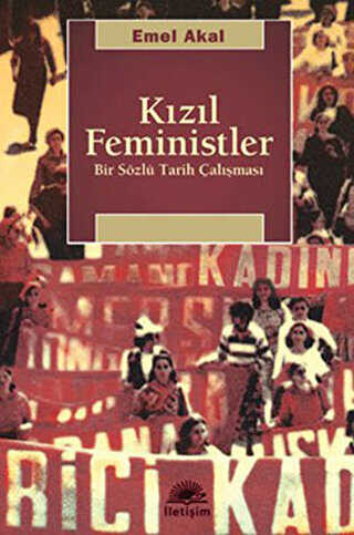 Kızıl Feministler - İletişim Yayınevi