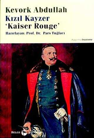 Kızıl Kayzer Kaiser Rouge