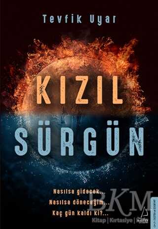 Kızıl Sürgün - Destek Yayınları