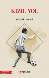 Kızıl Yol - Bengü Yayınları