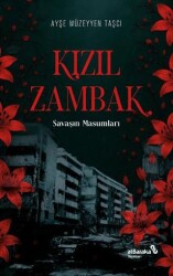Kızıl Zambak: Savaşın Masumları - Albaraka Yayınları