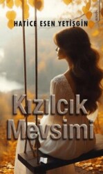 Kızılcık Mevsimi - Karina Yayınevi