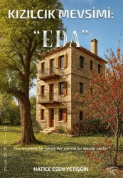 Kızılcık Mevsimi: Eda - Ulukuş