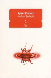 Kızılcık Şerbeti - Kurgu Kültür Merkezi