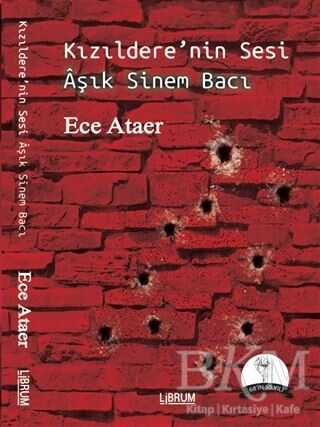 Kızıldere’nin Sesi Aşık Sinem Bacı - Librum Kitap