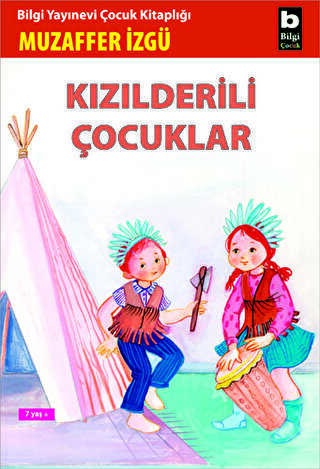 Kızılderili Çocuklar - Bilgi Yayınevi